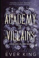 Lessons in Trickery (Academy of Villains) 1069563609 Book Cover