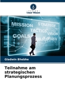 Teilnahme am strategischen Planungsprozess 6204106961 Book Cover