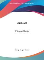 Shibboleth: A Templar Monitor 1468024108 Book Cover