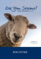 Are You Serious?: a small refresher / from Jesus to A.D. 100 0999760130 Book Cover