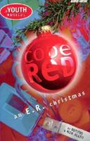 Code Red: An E.R. Christmas-Sab 3010342012 Book Cover