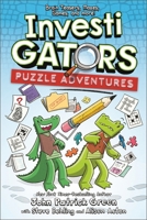 InvestiGators: Puzzle Adventures 1250467292 Book Cover