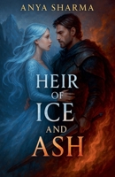 Heir of Ice and Ash B0F6GNQRRF Book Cover