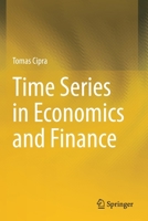 Time Series in Economics and Finance 3030463494 Book Cover