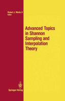Advanced Topics in Shannon Sampling and Interpolation Theory (Springer Texts in Electrical Engineering) 0387979069 Book Cover