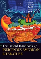 The Oxford Handbook of Indigenous American Literature 0190086254 Book Cover