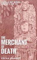 The Merchant of Death: A Mayan Mystery 2930820012 Book Cover