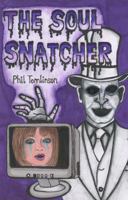 The Soul Snatcher 1780882890 Book Cover