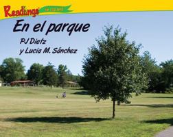 En el Parque = At the Park 1615415912 Book Cover
