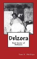 Delzora: Root Doctor of Belhaven 1537476688 Book Cover