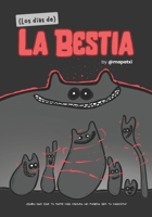 (Los días de) La Bestia (Spanish Edition) B0GWFDKLG1 Book Cover