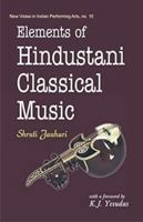 Elements of Hindustani Classical Music 8124608008 Book Cover