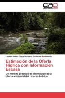 Estimacion de La Oferta Hidrica Con Informacion Escasa 384548327X Book Cover