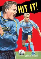 Hit It! (Graphic Quest) 0713686383 Book Cover