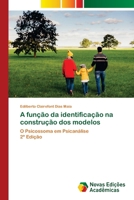 A função da identificação na construção dos modelos (Portuguese Edition) 6208842581 Book Cover