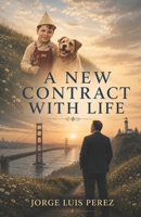 A New Contract with Life: A Memoir of Loss, Faith, and Finding Home B0HDGGDKBP Book Cover