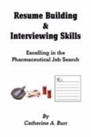 Resume Building & Interviewing Skills 1436330289 Book Cover