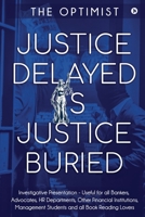 Justice Delayed Is Justice Buried B0BWDYXV1Q Book Cover