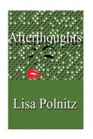 Afterthoughts 1523860359 Book Cover