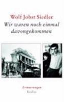 Wir waren noch einmal davongekommen: Erinnerungen 3886807908 Book Cover