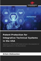 Patent Protection for Integrative Technical Systems in the USA 620745751X Book Cover