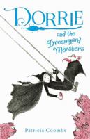 Dorrie and the Dreamyard Monsters 1492722715 Book Cover