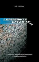 Lemmingeeffekten: - Om krise, ledighed og menneskesyn i Konkurrencestaten 877145800X Book Cover
