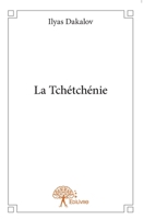 La Tchétchénie (French Edition) 2332783652 Book Cover