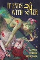It Ends With Her 1960322397 Book Cover