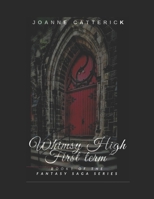 Whimsy High : First Term 1520781490 Book Cover