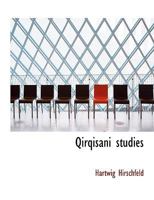 Qirqisani studies 1115377329 Book Cover
