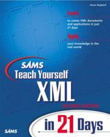 Sams Teach Yourself XML in 21 Days (2nd Edition) 0672320932 Book Cover