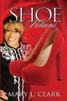 Shoe Votions 1482562448 Book Cover