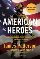 American Heroes: From the #1 bestselling authors of Walk in My Combat Boots (Heroes Among Us, 5) 1538710900 Book Cover