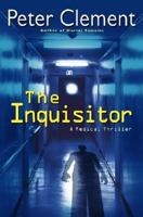 The Inquisitor: A Medical Thriller