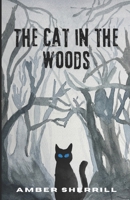 The Cat in the Woods B0GDMKB7DT Book Cover