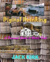 Digital Drinking: A Personal guide to World Pubs 1537092200 Book Cover