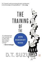 The Training of the Zen Buddhist Monk 0914728040 Book Cover