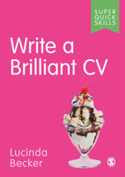 Write a Brilliant CV (Super Quick Skills) 1529715229 Book Cover