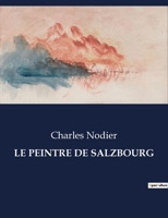 Le Peintre de Salzbourg B0CL8W3GBW Book Cover