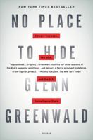 No Place to Hide: Edward Snowden, the NSA, and the U.S. Surveillance State 1250062586 Book Cover