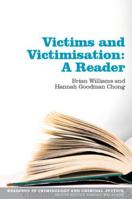 Victims and Victimisation: A Reader 0335225276 Book Cover