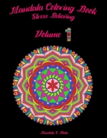 Mandala Coloring Book: Stress Relieving/ Volume 1/Coloring Book For Beginners B08YFD4BK3 Book Cover