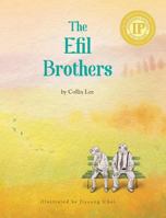 The Efil Brothers 0692828966 Book Cover