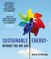 Sustainable Energy - Without the Hot Air 0954452933 Book Cover