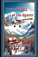 Long Night of the Beaver B0DNY615GB Book Cover