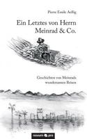 Ein Letztes Von Herrn Meinrad & Co. 3990484257 Book Cover