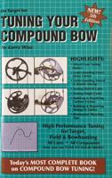 On Target for Tuning Your Compound Bow (On Target) 0913305197 Book Cover