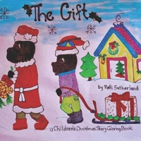 The Gift: A Children's Christmas Coloring Storybook B08PXHFSZQ Book Cover
