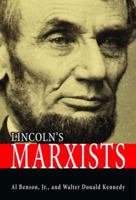 LINCOLN'S MARXISTS 158980905X Book Cover